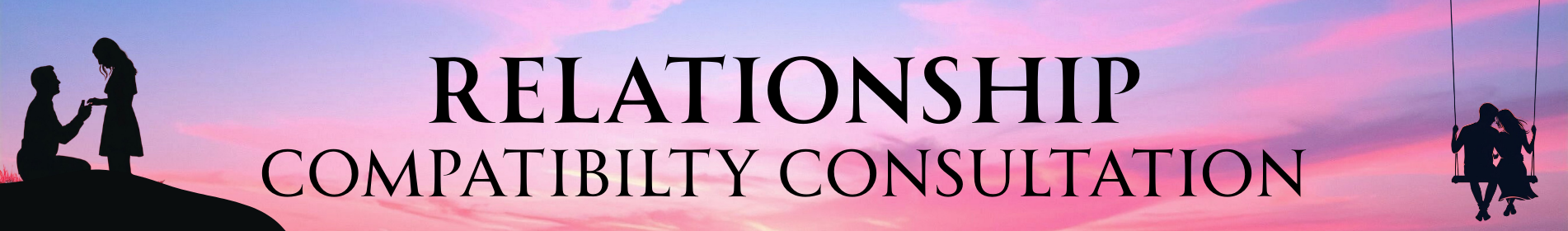 Relationship – Compatibility Consultation